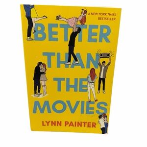 Better Than the Movies by Lynn Painter Paperback Book